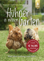Hühner in meinem Garten
